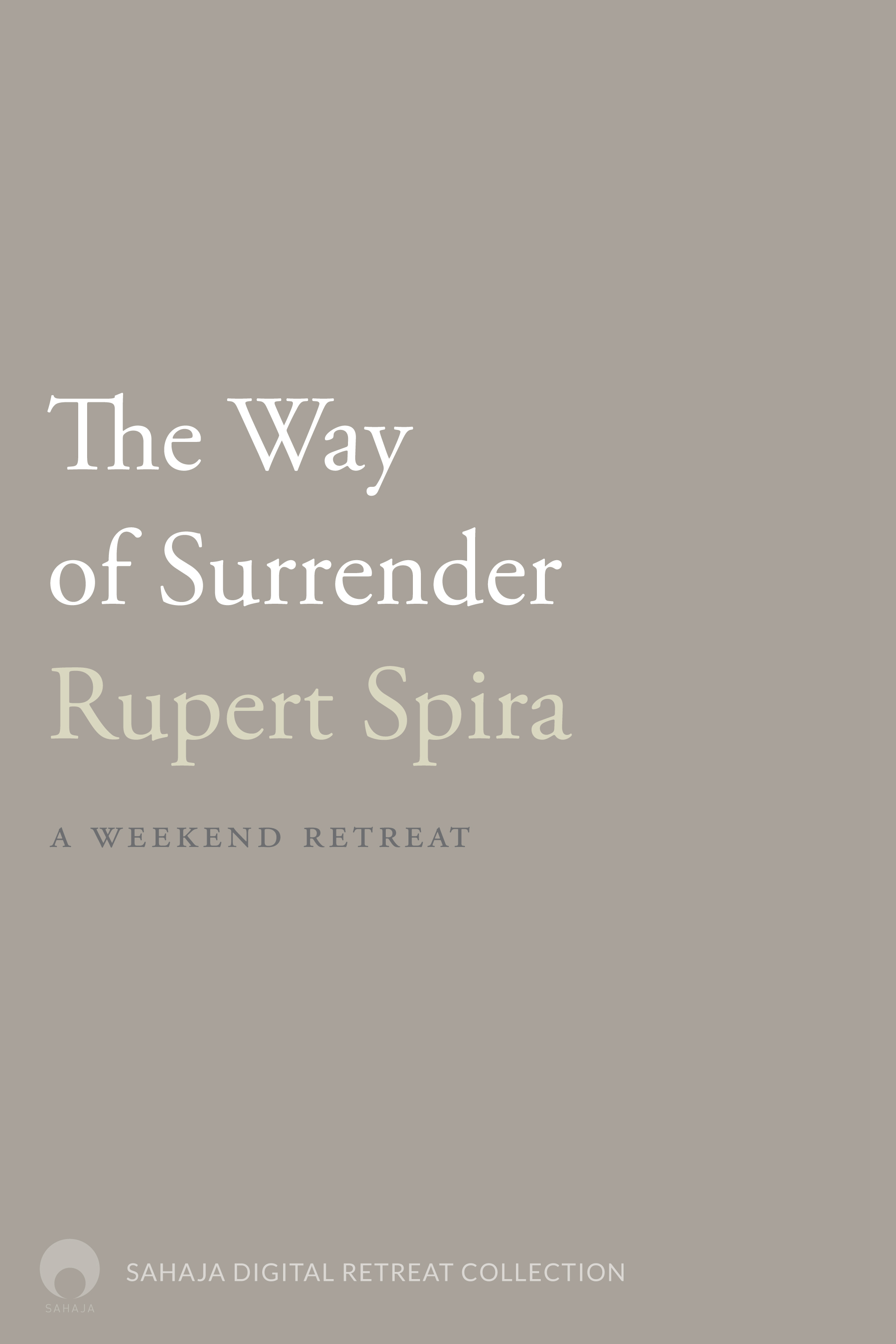 The Way Of Surrender
